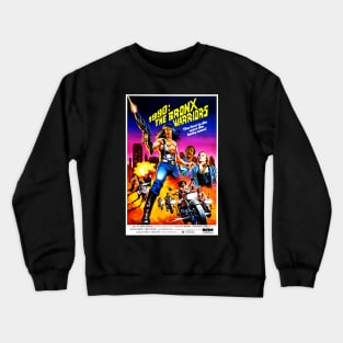 The Bronx Warriors (a.k.a. 1990: I Guerrieri del Bronx) Crewneck Sweatshirt